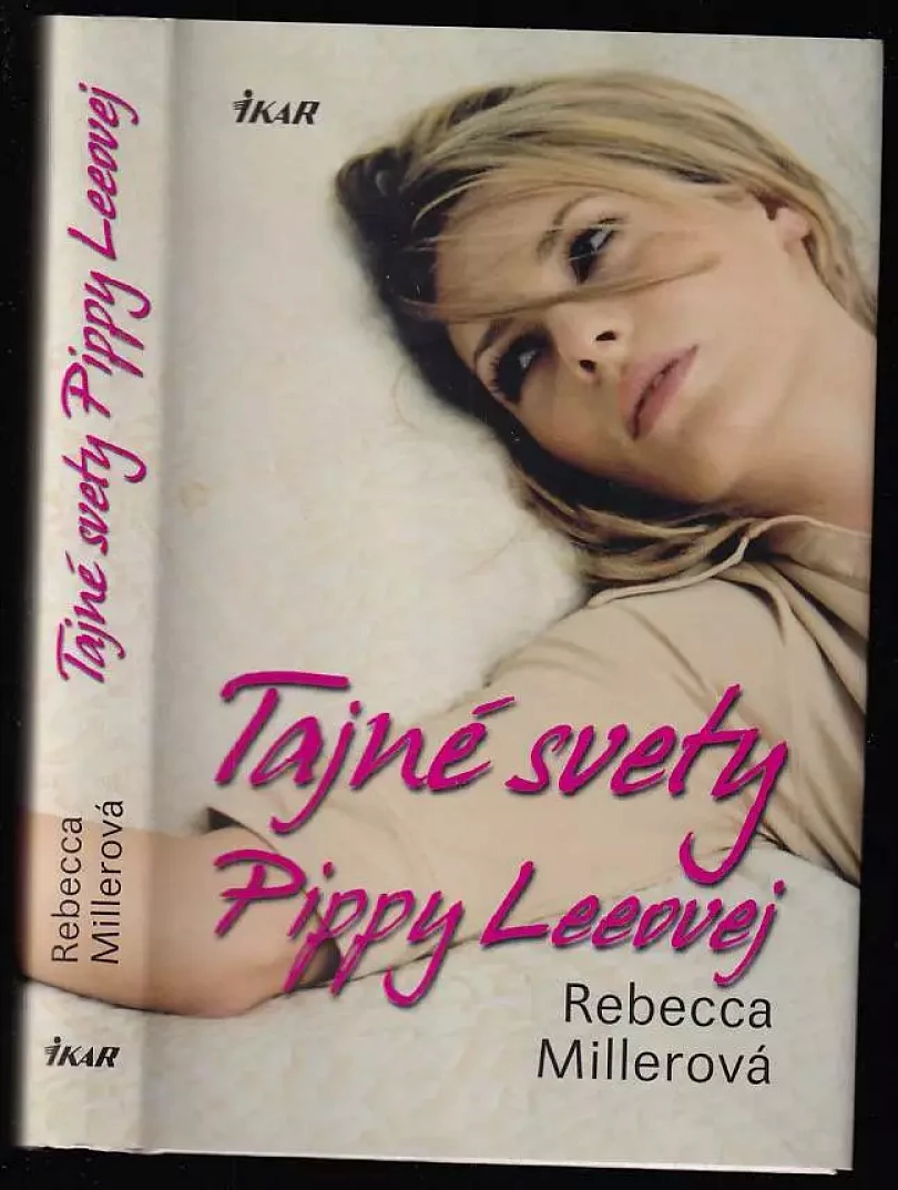 Levně Tajné svety Pippy Leeovej (Rebecca Miller, 2009)