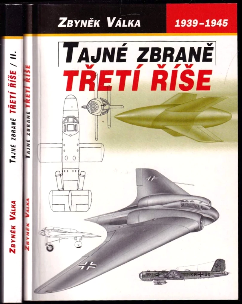 Levně Tajné zbraně Třetí říše : Díl 1-2 (Zbyněk Válka, 2001)