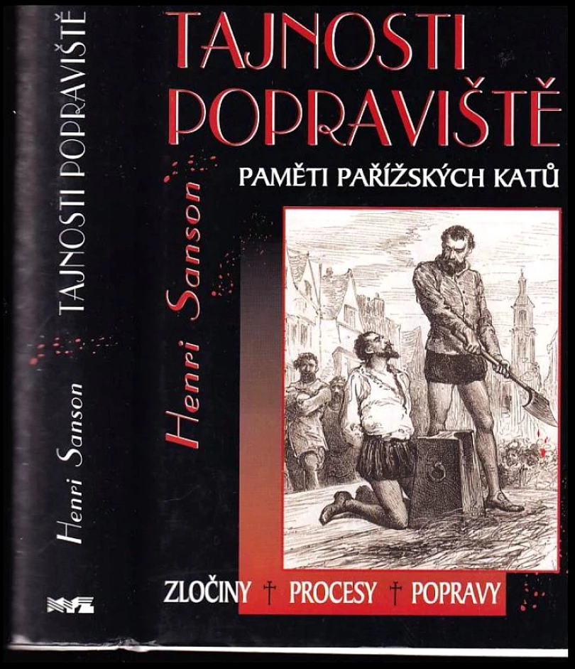 Tajnosti popraviště (Charles Henri Sanson, 2004)