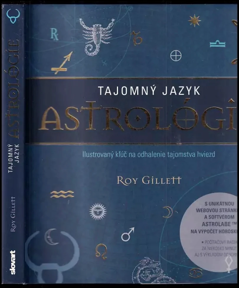 Tajomný jazyk astrológie (Roy Gillett, 2012)