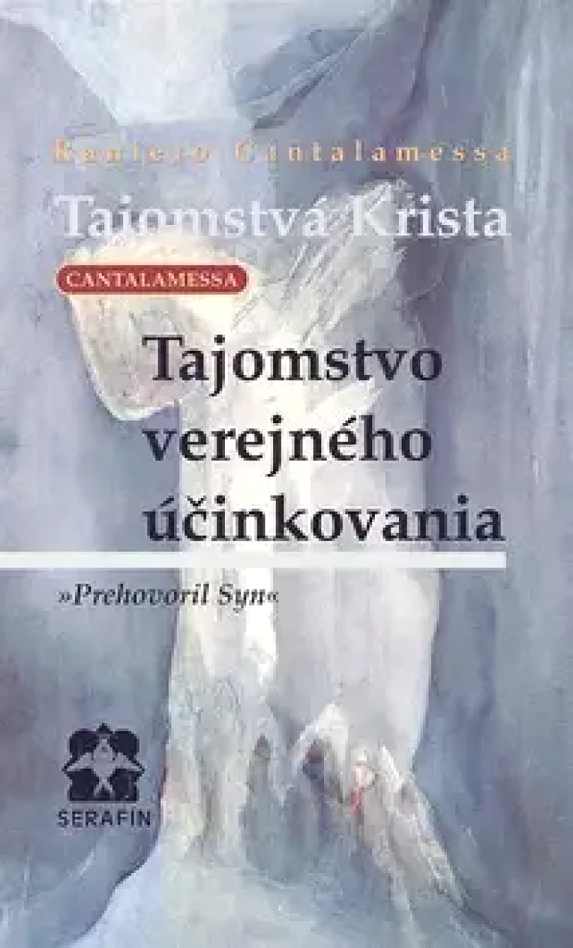 Levně Tajomstvá Krista (Raniero Cantalamessa, 1999)