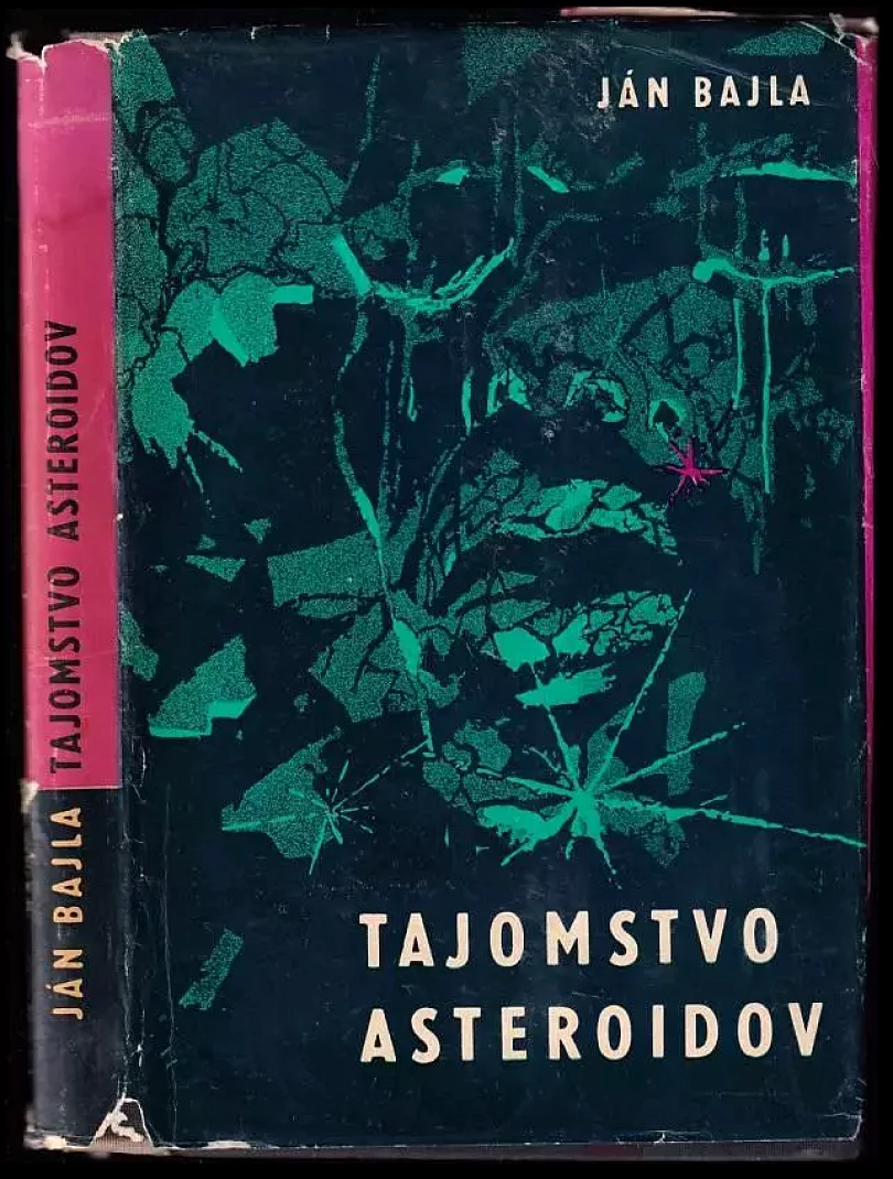 Levně Tajomstvo asteroidov (Ján Bajla, 1961)