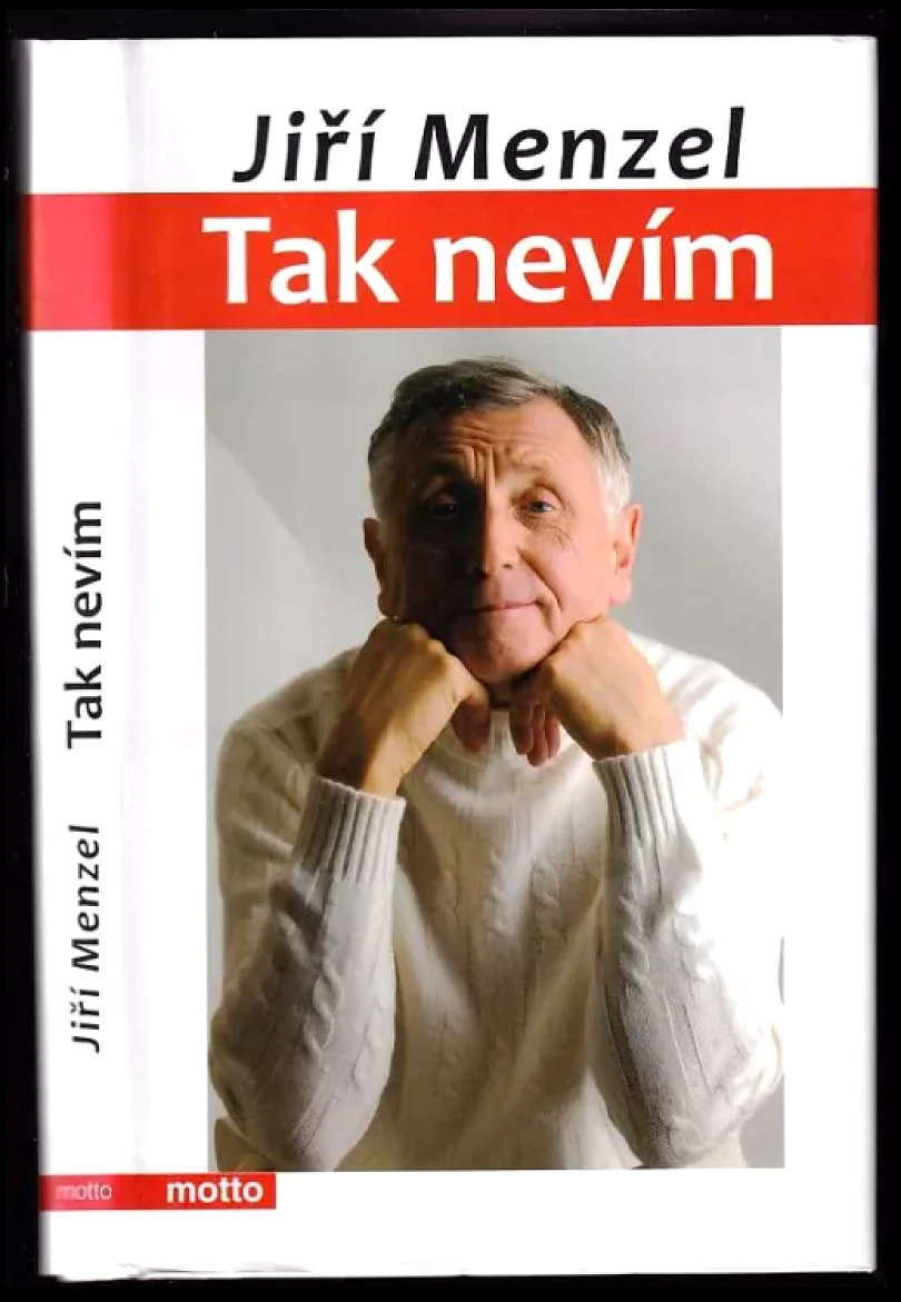 Tak nevím (Jiří Menzel, 2011)