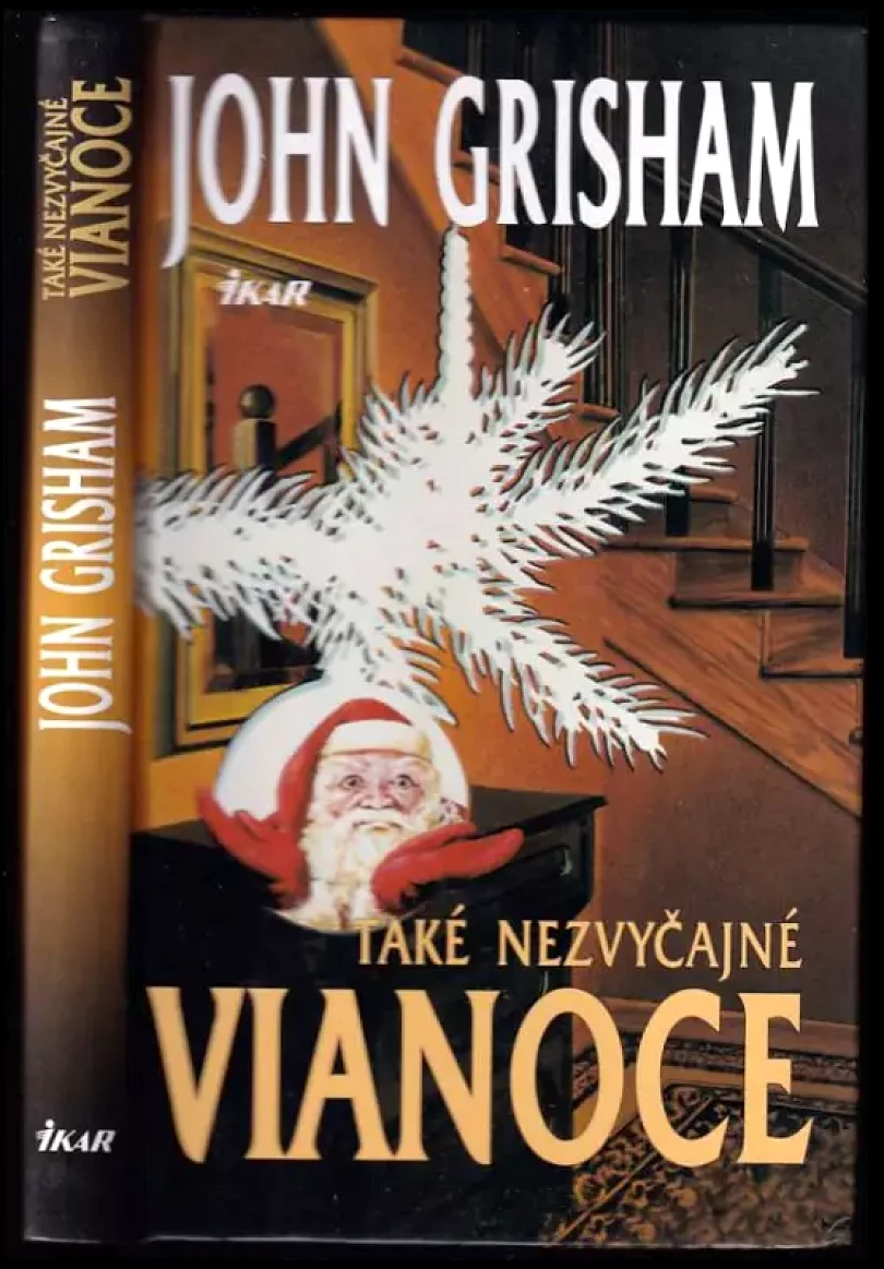 Levně Také nezvyčajné Vianoce (John Grisham, 2002)