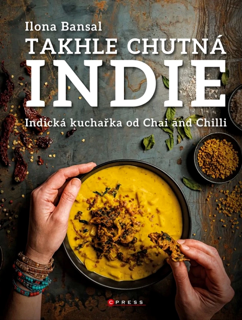 Takhle chutná Indie (Bansal Ilona, 2022)
