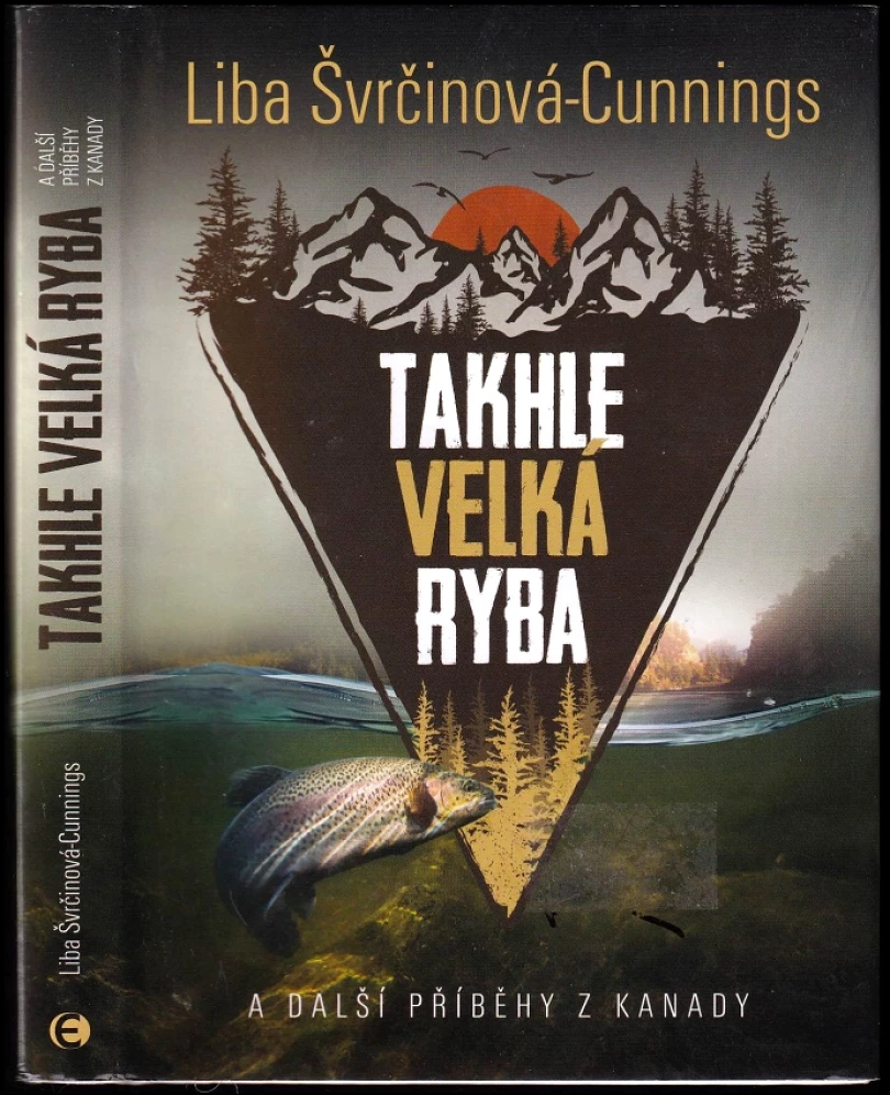Levně Takhle velká ryba (Liba Cunnings,, 2017)