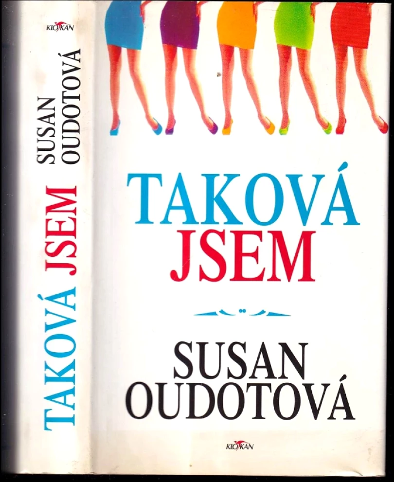 Levně Taková jsem (Susan Oudot, 1998)