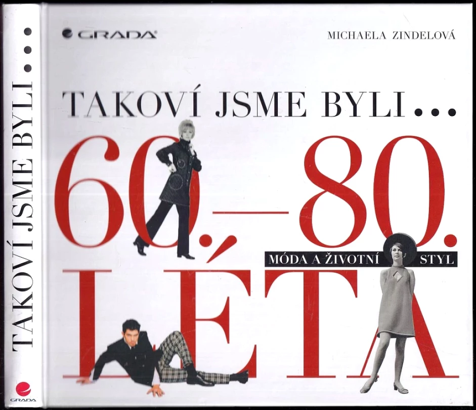 Takoví jsme byli (Michaela Zindelová, 2024)