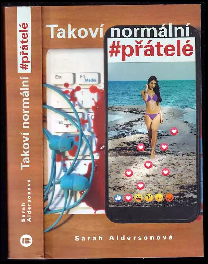 Takoví normální #přátelé (Sarah Alderson, 2019)