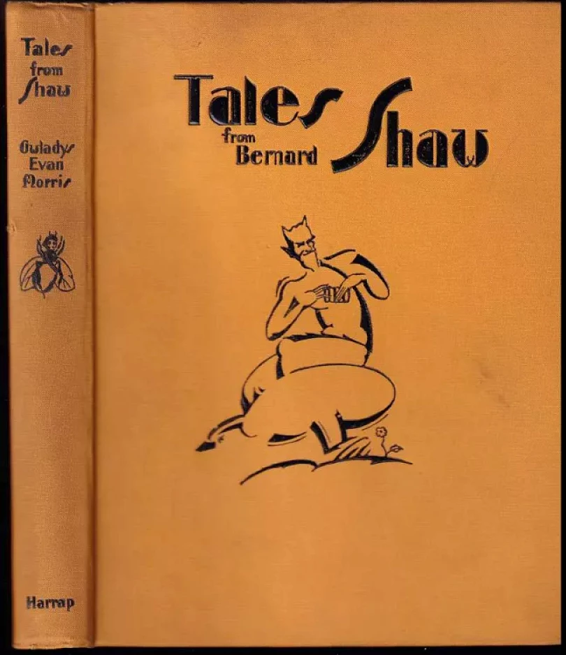 Levně Tales From Bernard Shaw - Told In The Jungle By Gwladys Evan Morris (Bernard Shaw, 1929)