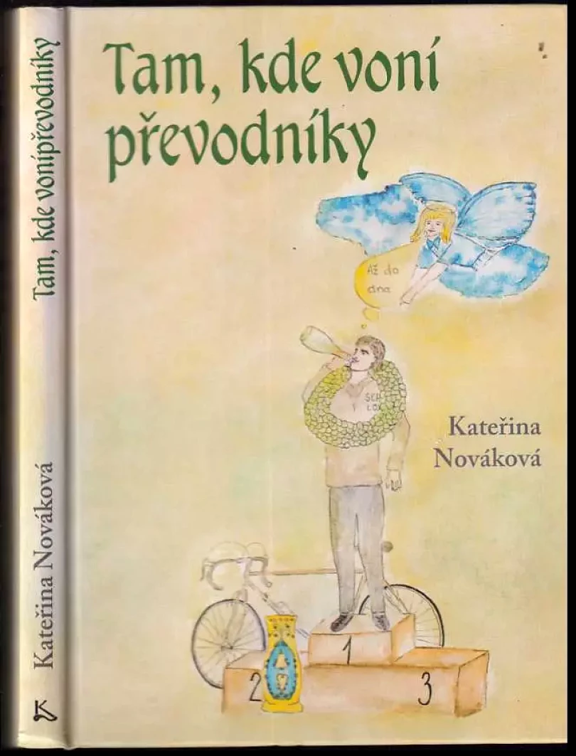 Tam, kde voní převodníky (Kateřina Nováková, 2019)