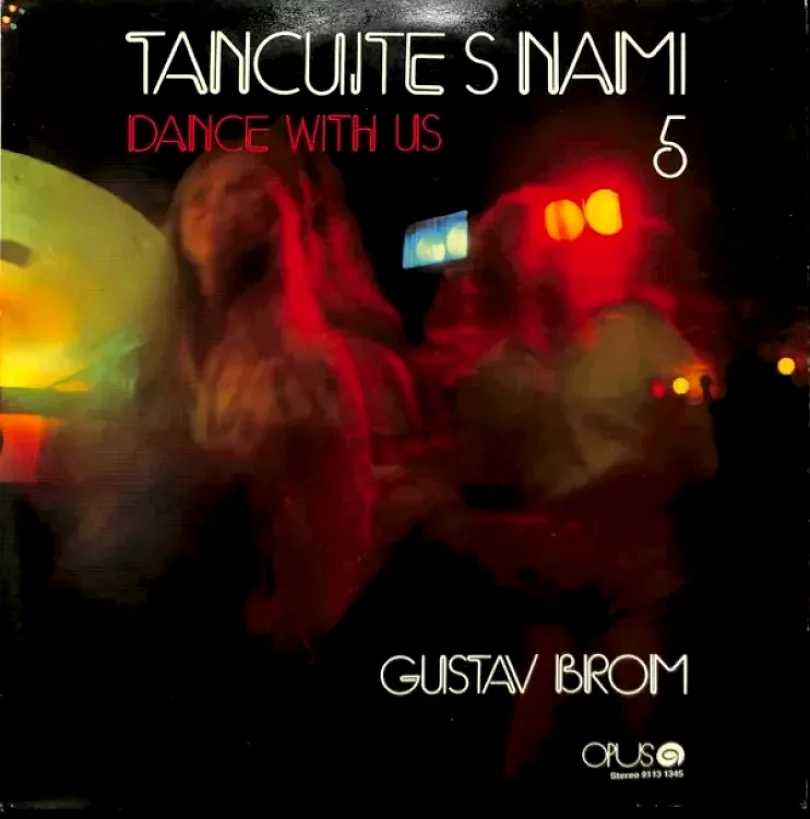 Levně Tancujte S Nami 5 (Gustav Brom, 1983)