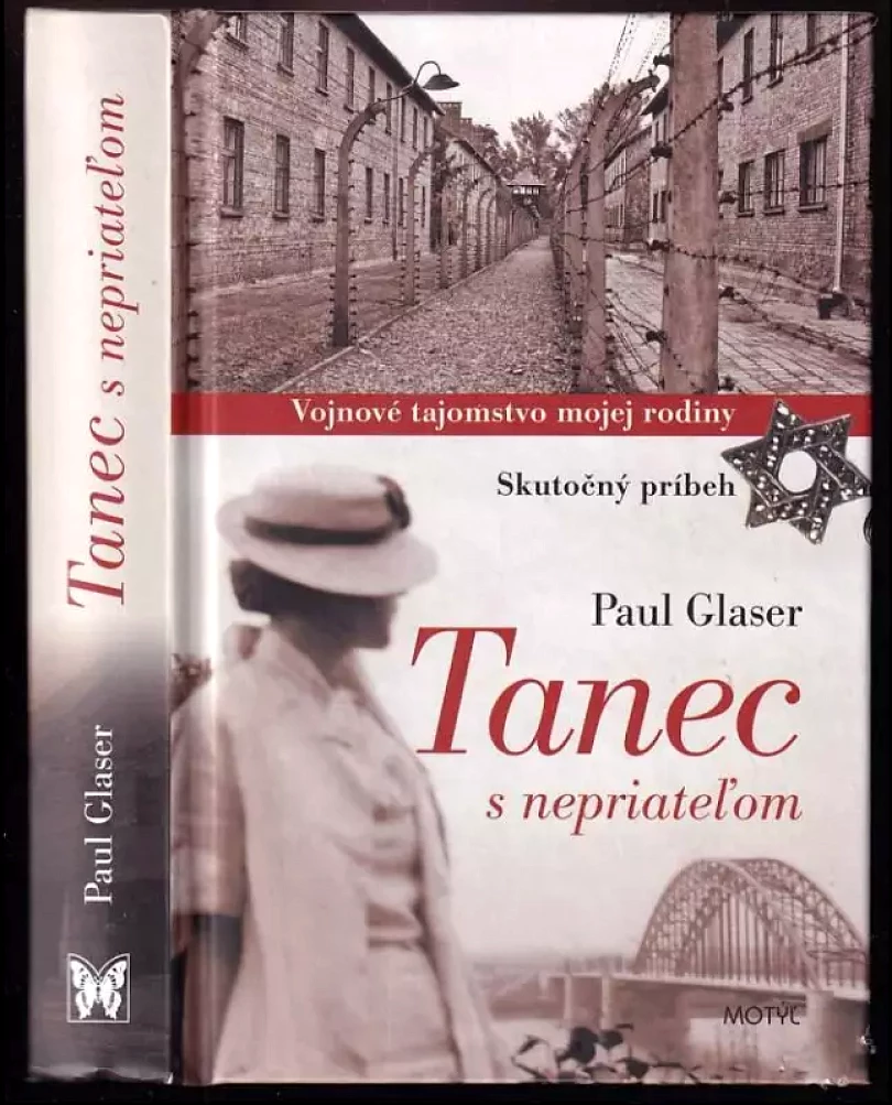 Levně Tanec s nepriatel'om : vojnové tajomstvo mojej rodiny (Paul Glaser, 2014)