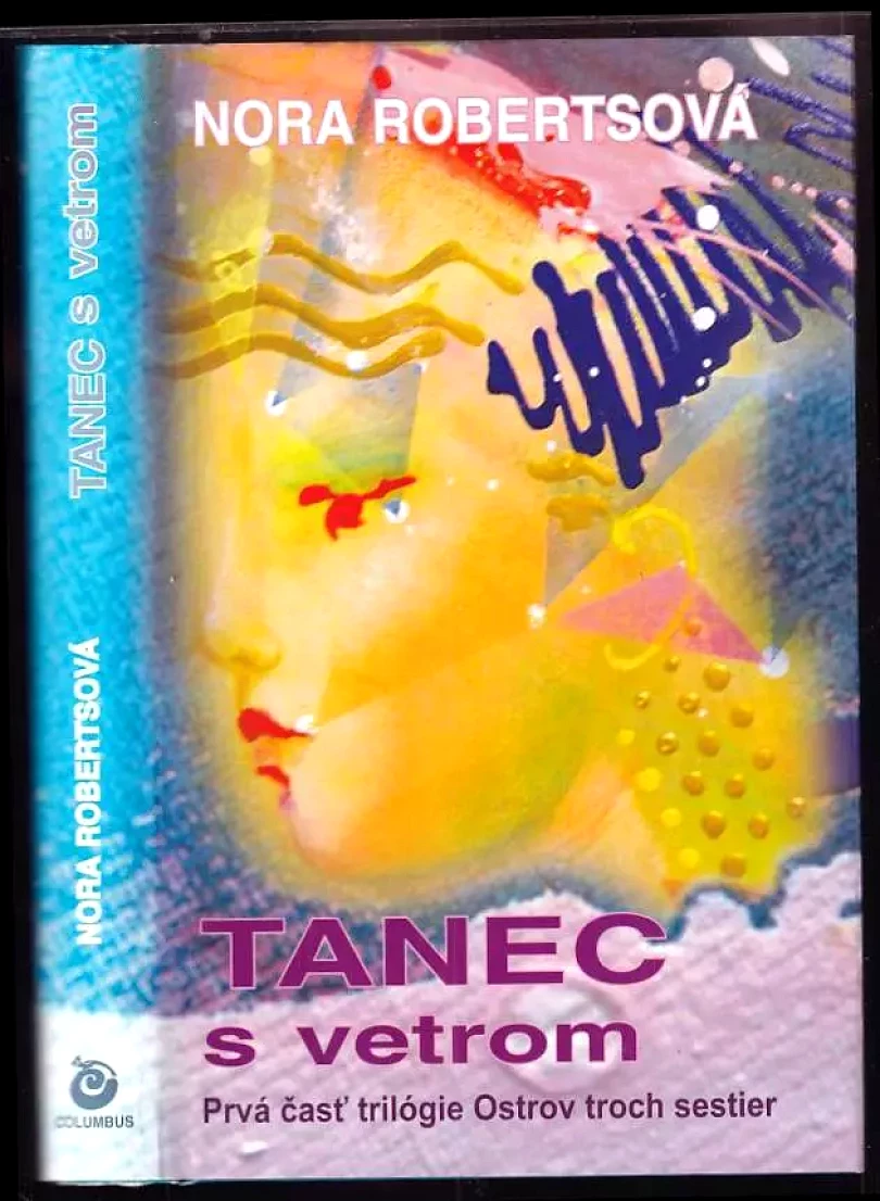 Levně Tanec s vetrom (Nora Roberts, 2006)