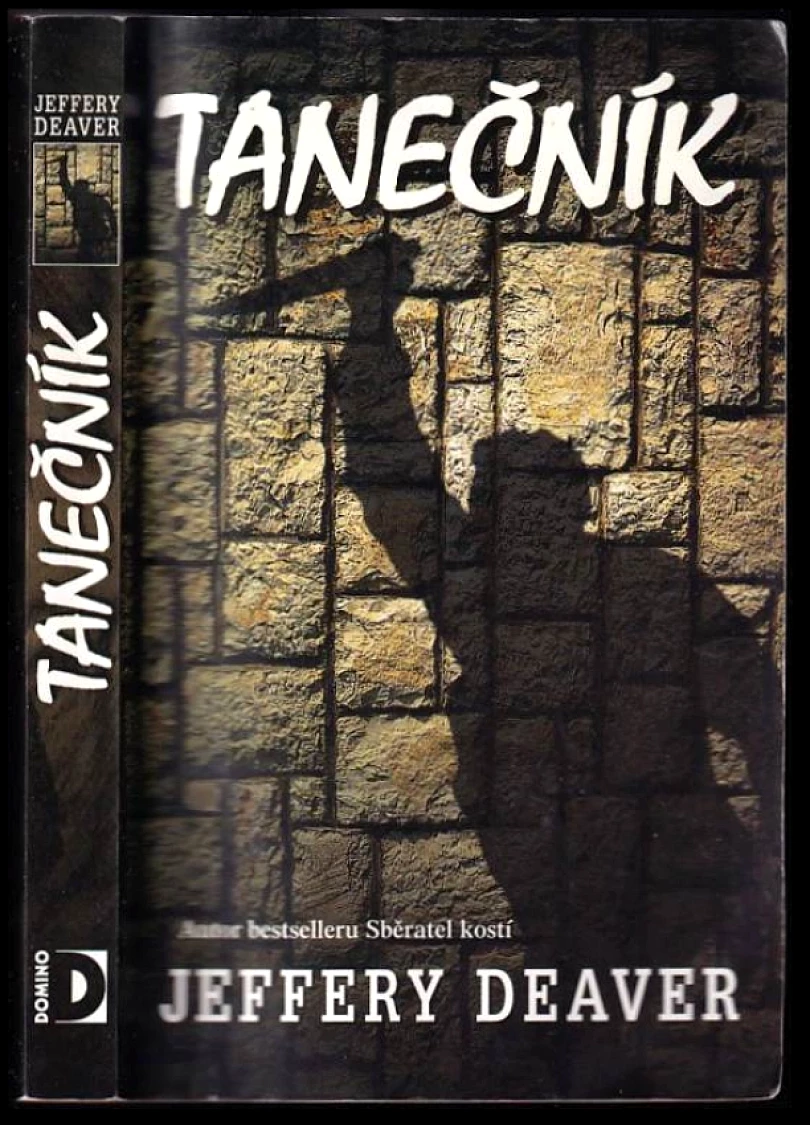 Levně Tanečník (Jeffery Deaver, 2002)