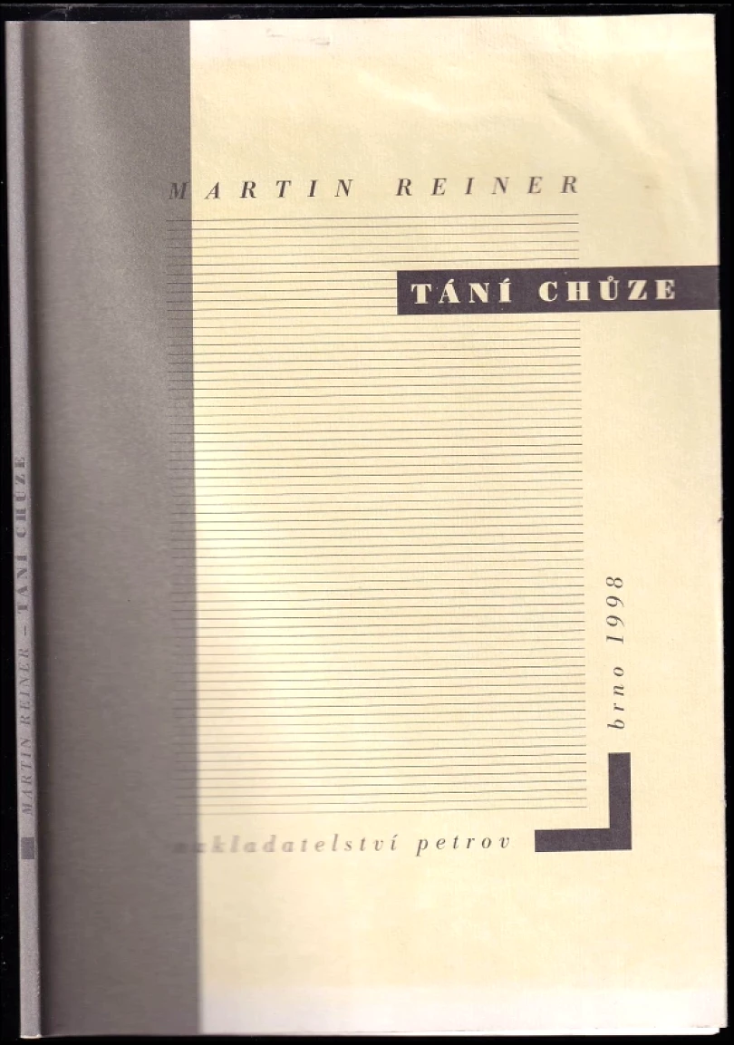 Levně Tání chůze (Martin Reiner, 1998)