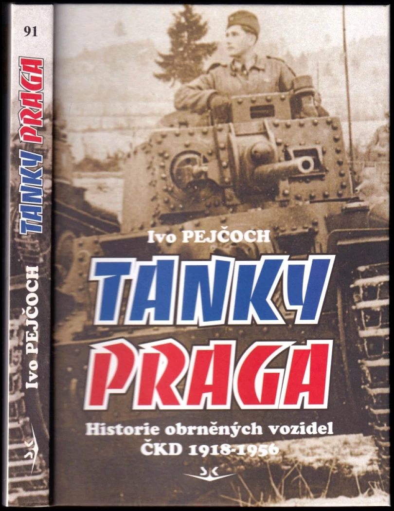 Levně Tanky Praga (Ivo Pejčoch, 2007)