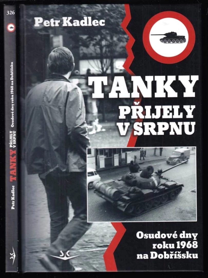 Tanky přijely v srpnu (Petr Kadlec, 2023)