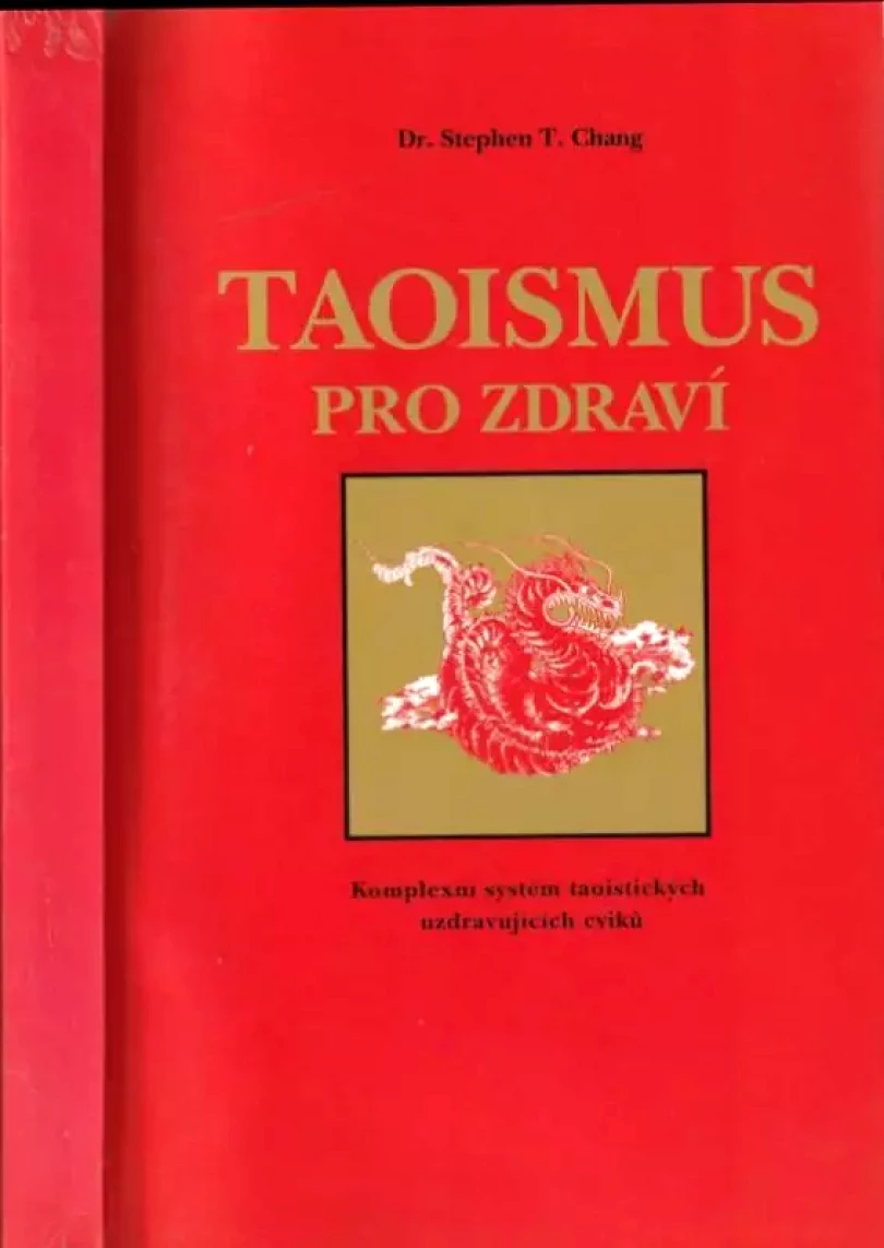 Levně Taoismus pro zdraví (Stephen T Chang, 1991)