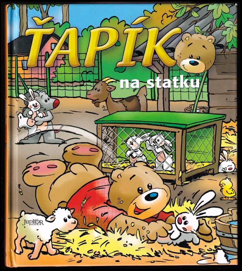 Levně Ťapík na statku (Daniela Řezníčková, 2008)