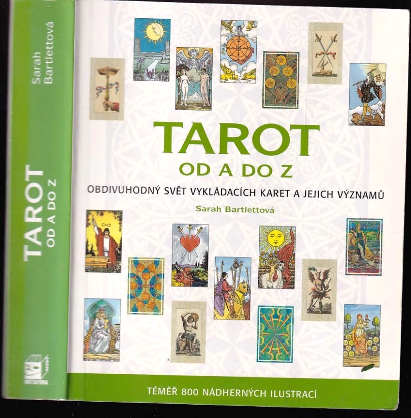 Levně Tarot od A do Z (Sarah Bartlett, 2007)