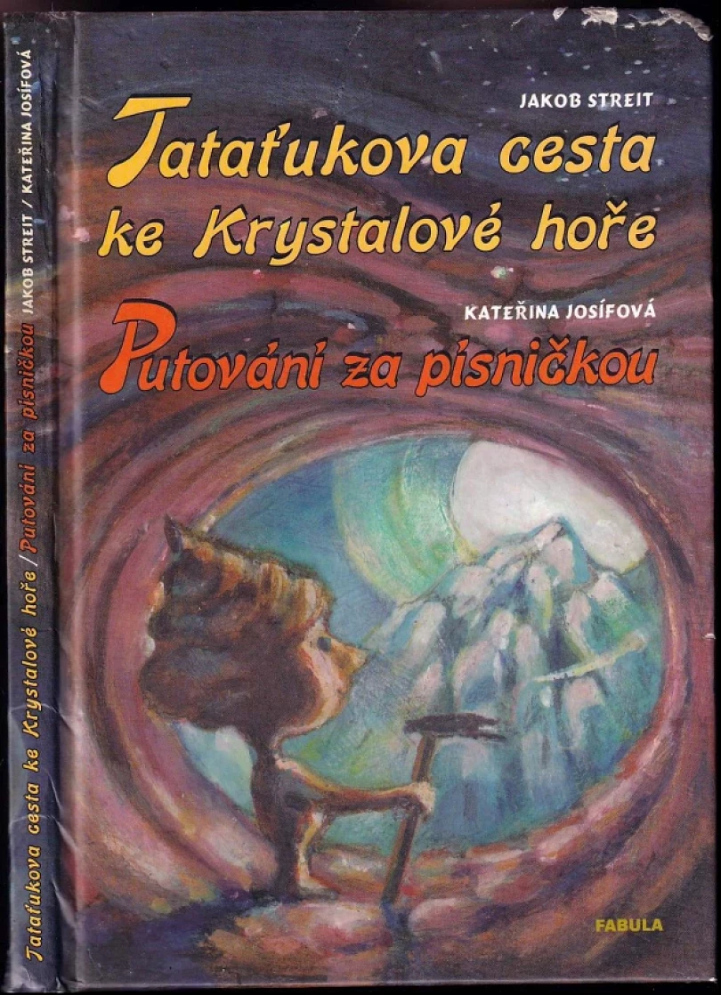 Tataťukova cesta ke Krystalové hoře (Jakob Streit, 2004)