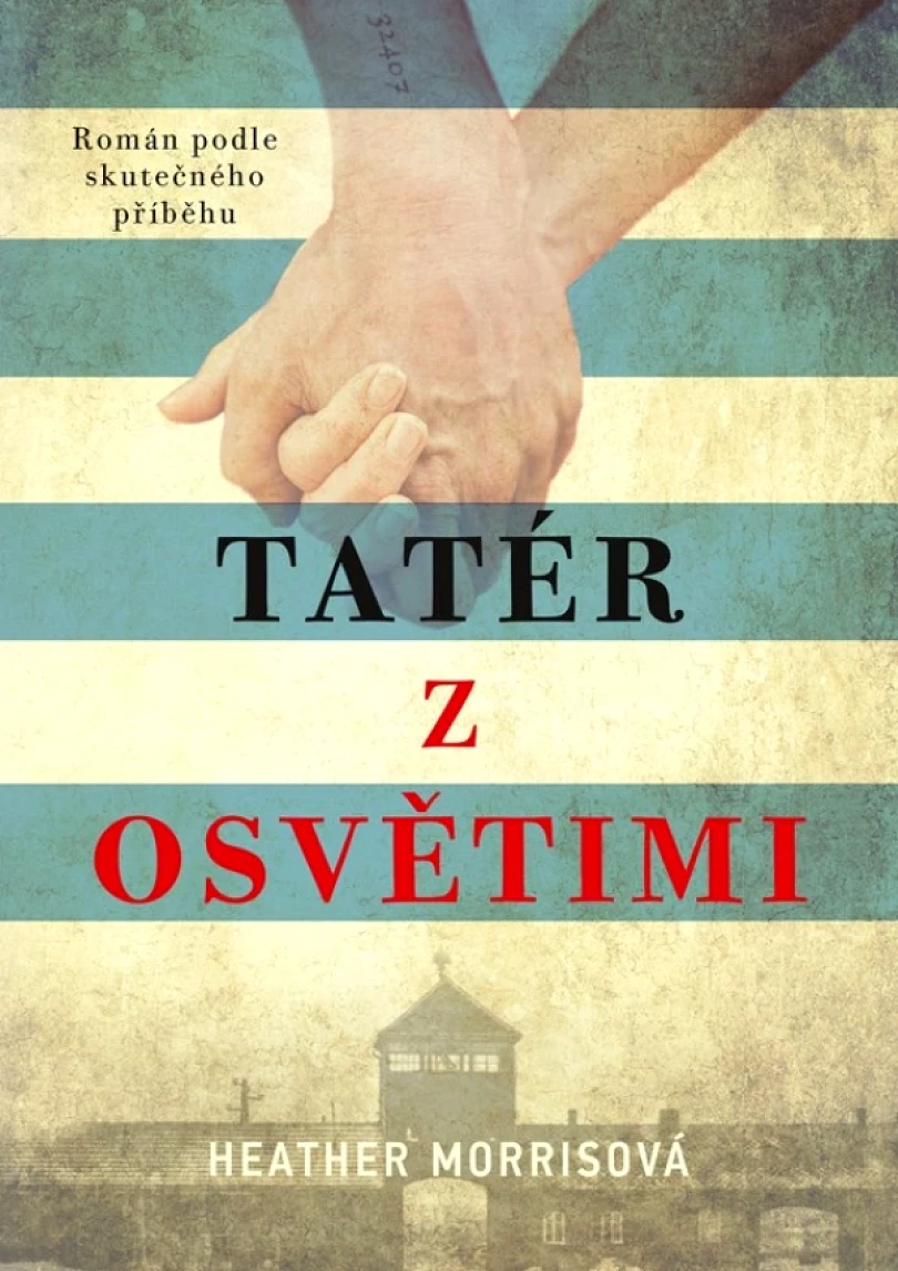 Levně Tatér z Osvětimi (brož.) (Morrisová Heather, 2022)