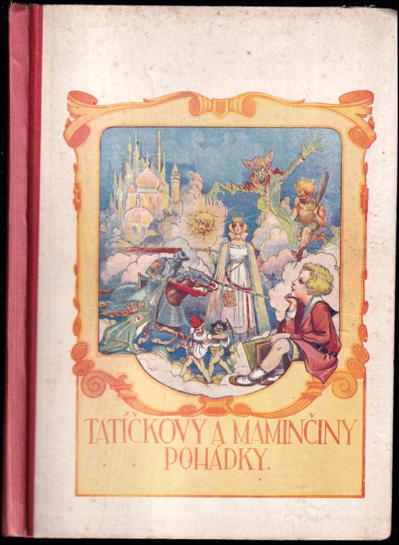 Tatíčkovy a maminčiny pohádky pro mládež československou (, 1928)