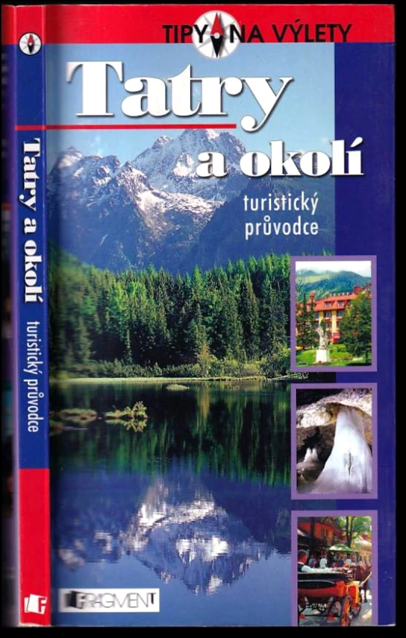 Levně Tatry a okolí (Ján Lacika, 2004)
