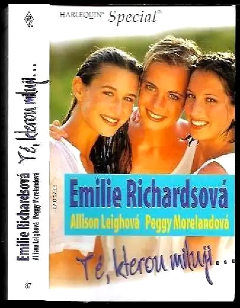 Levně Té, kterou miluji (Peggy Moreland, 2005)