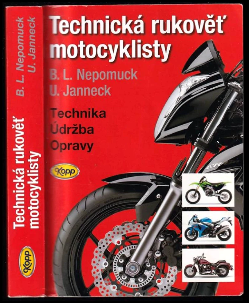 Technická rukověť motocyklisty (Udo Janneck, 2009)