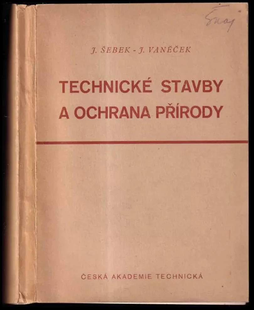 Technické stavby a ochrana přírody (Josef Šebek, 1942)