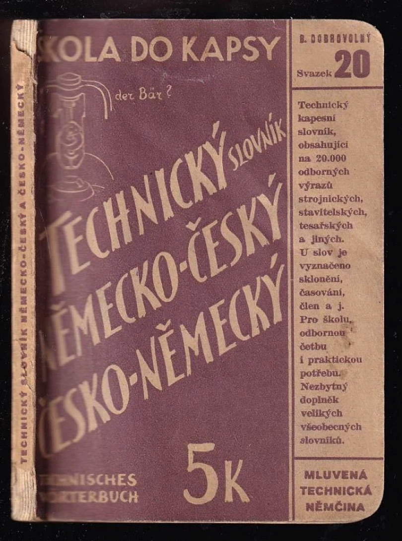 Technický slovník německo-český, česko-německý (Bohumil Dobrovolný, 1941)