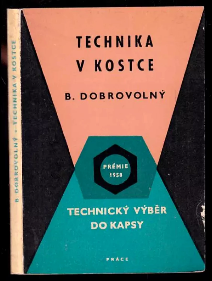 Levně Technika v kostce (Bohumil Dobrovolný, 1958)