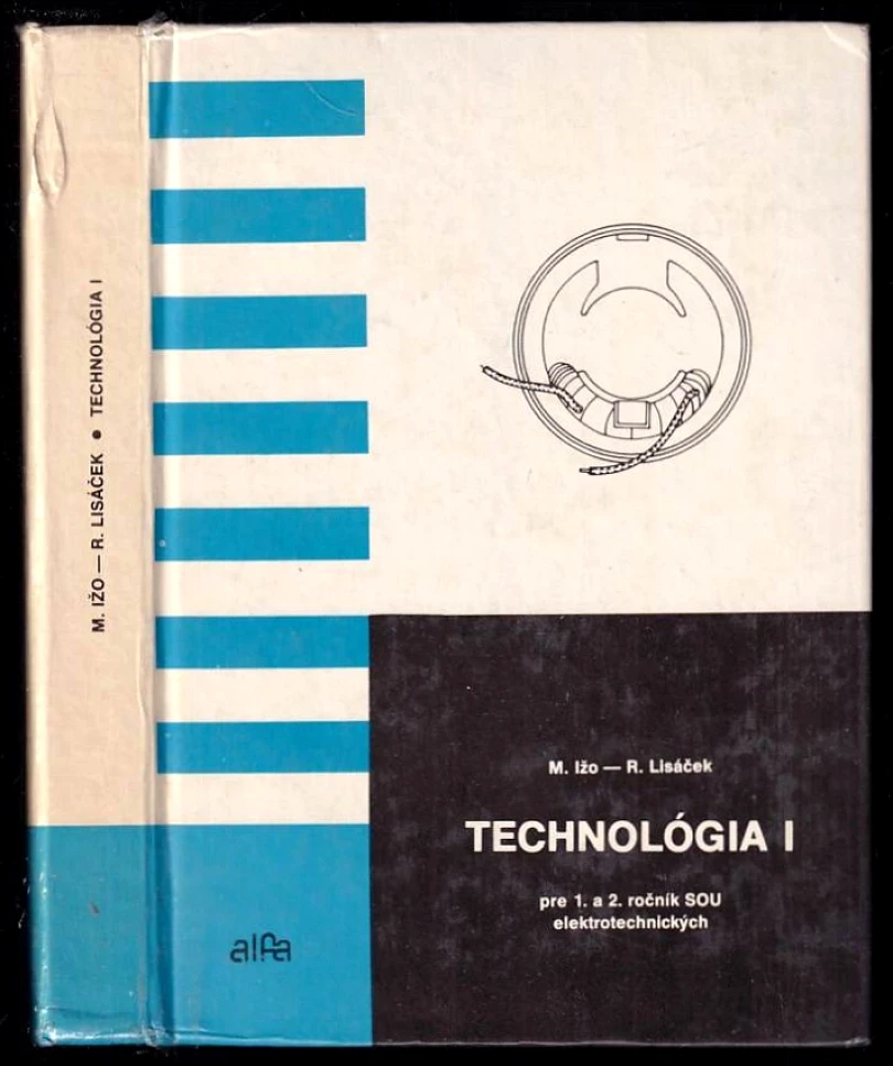 Levně Technológia 1. pre 1. a 2. ročník SOU elektrotechnických (Milan Ižo, 1985)