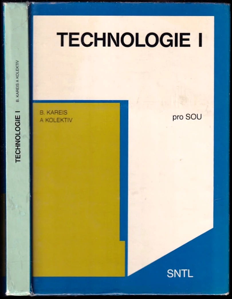 Levně Technologie I (Bedřich Kareis, 1990)