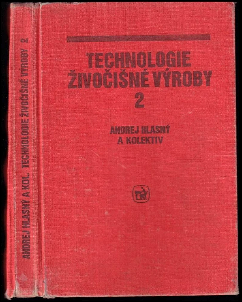 Levně Technologie živočišné výroby (Andrej Hlasný, 1987)