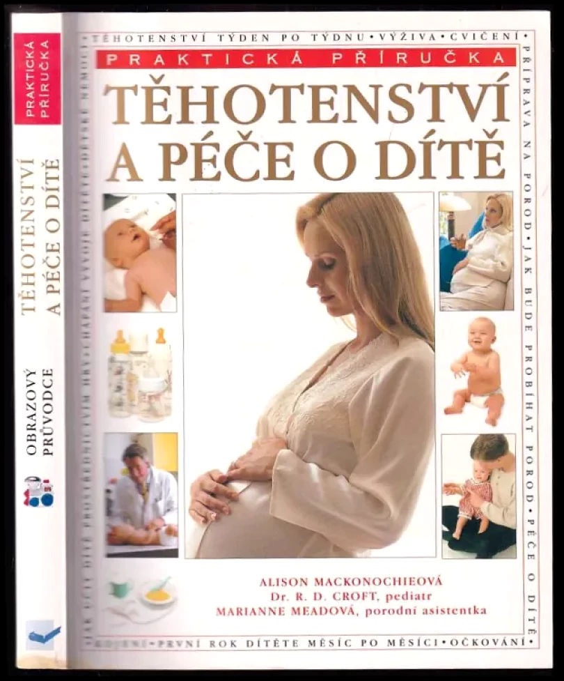 Těhotenství a péče o dítě (Alison Mackonochie, 2002)