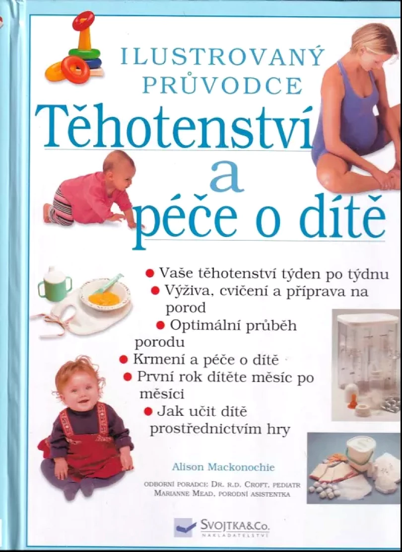 Těhotenství a péče o dítě (Alison Mackonochie, 2007)