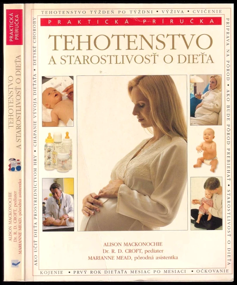 Tehotenstvo a starostlivosť o dieťa (Alison Mackonochie, 2006)