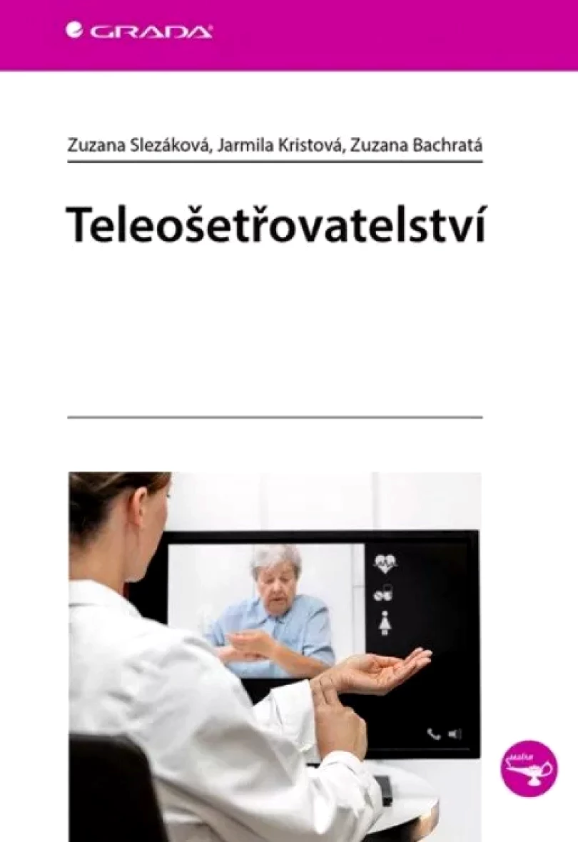 Teleošetřovatelství (Zuzana Slezáková, 2022)