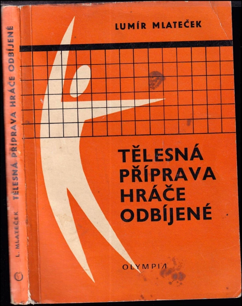 Levně Tělesná příprava hráče odbíjené (Lumír Mlateček, 1970)