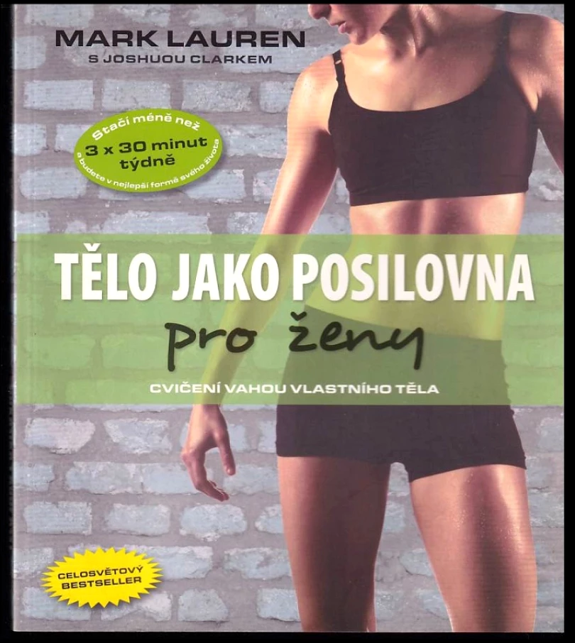 Tělo jako posilovna (Mark Lauren, 2012)