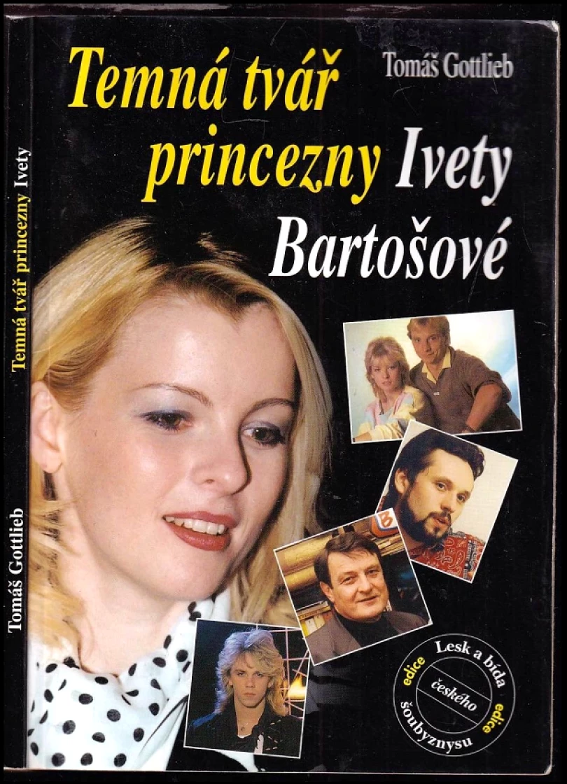 Levně Temná tvář princezny Ivety (Tomáš Gottlieb, 2000)