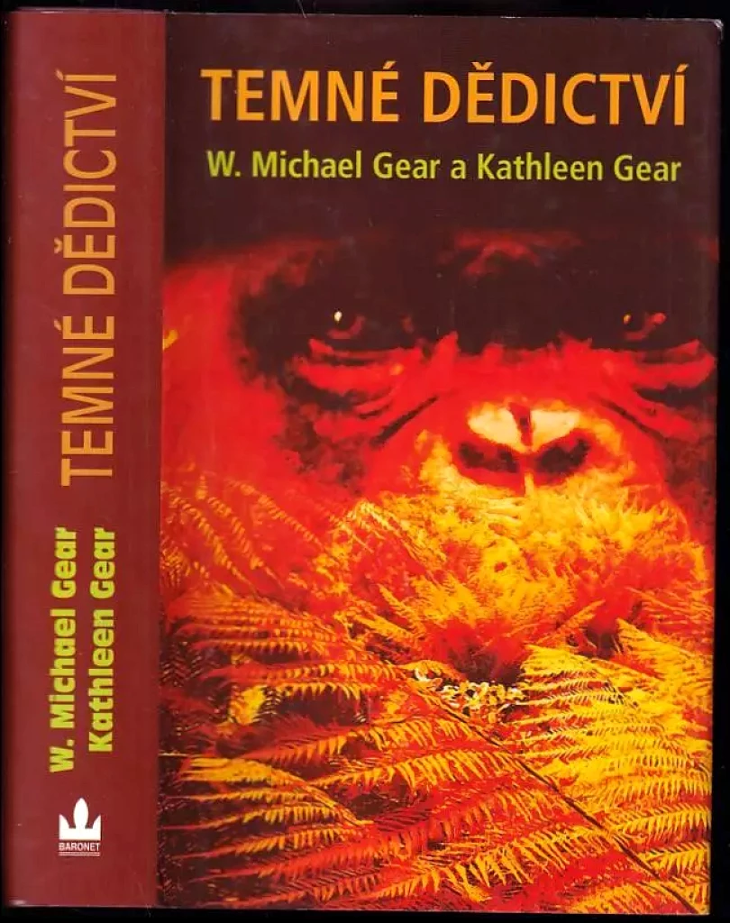 Temné dědictví (W. Michael Gear, 2006)