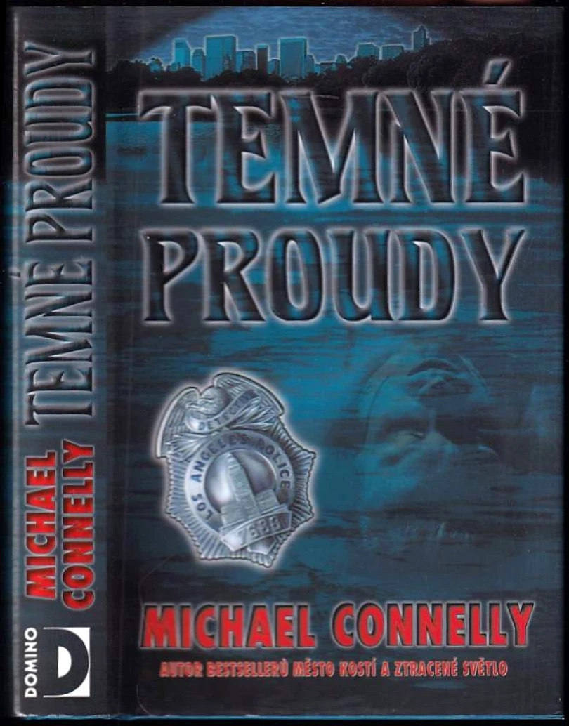 Temné proudy (Michael Connelly, 2004)