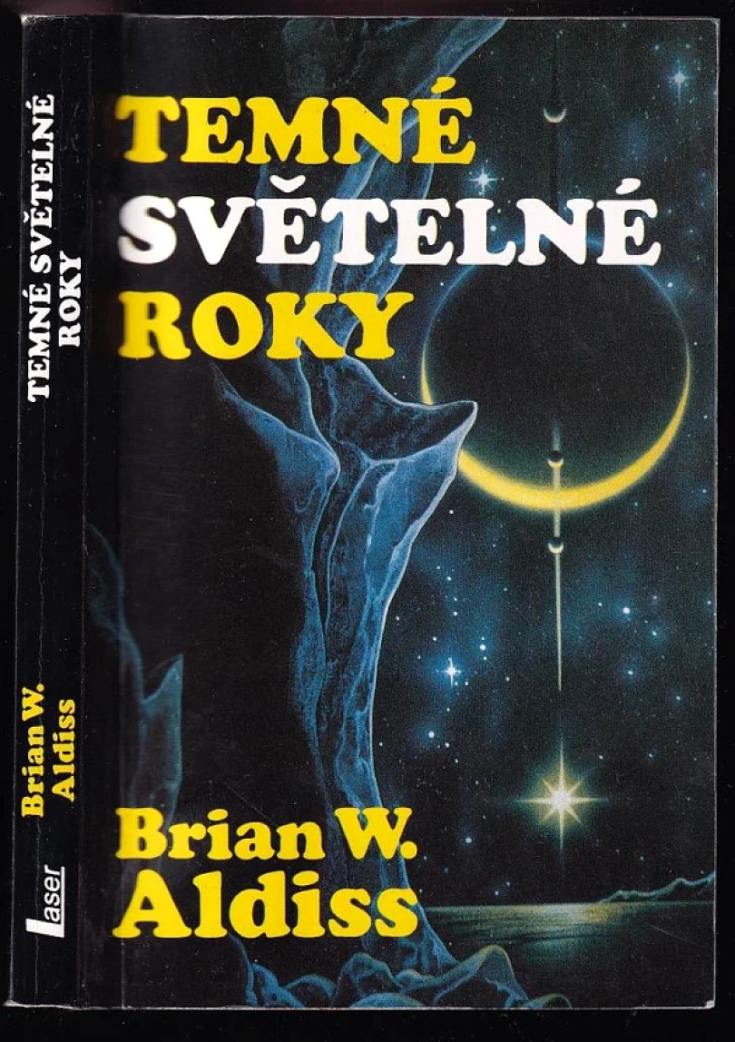 Temné světelné roky (Brian Wilson Aldiss, 1994)