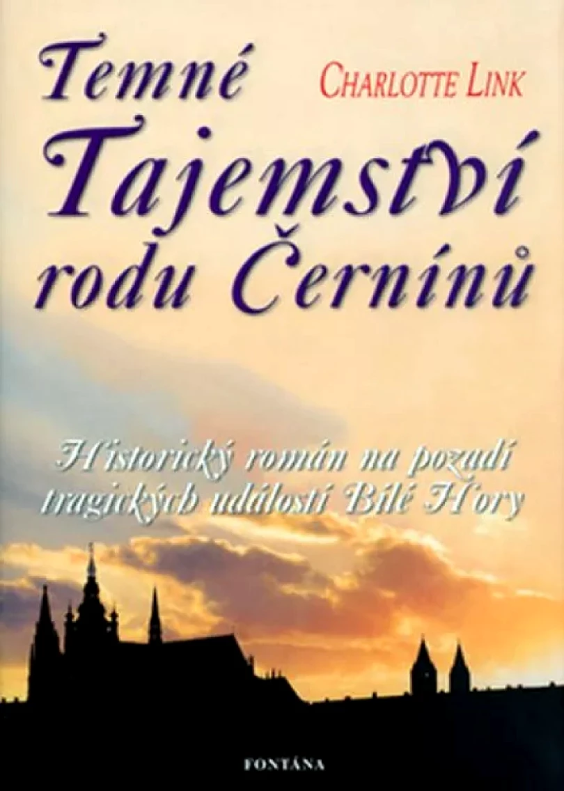 Levně Temné tajemství rodu Černínů (Charlotte Link, 2004)