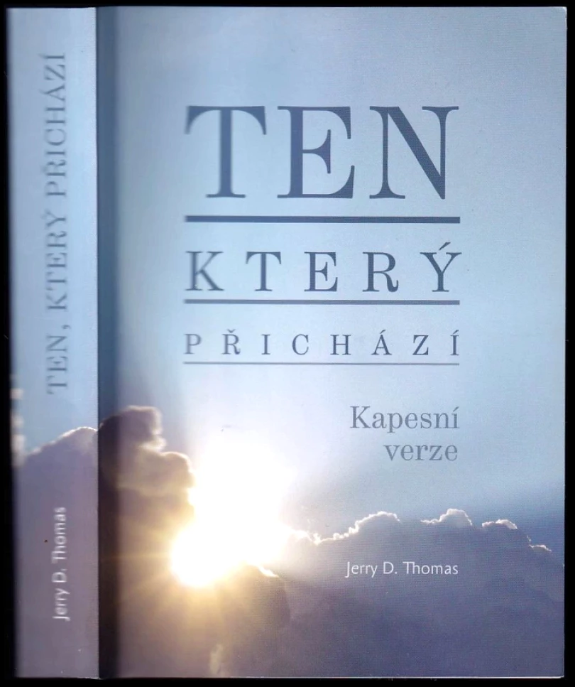 Levně Ten, který přichází (Jerry D Thomas, 2017)