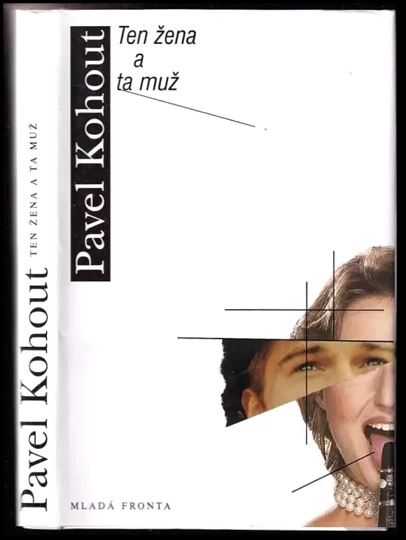 Levně Ten žena a ta muž (Pavel Kohout, 1999)